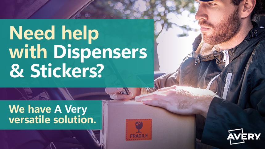 Need help with Dispensers & Stickers? We have A Very versatile solution.