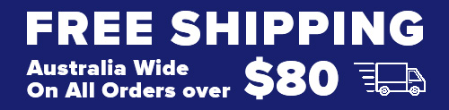 Free Shipping Australia Wide on all orders over $80