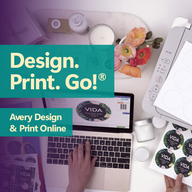 Design. Print. Go! Design your labels with Avery Design & Print Online.
