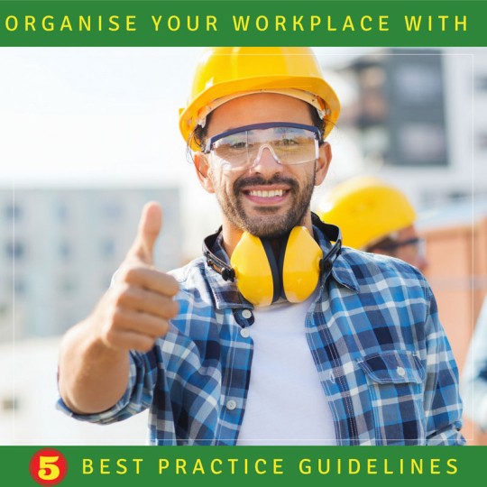 Safety Organise your Workplace
