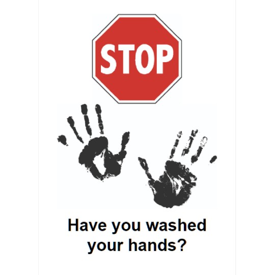 Stop- Have You Washed Your Hands