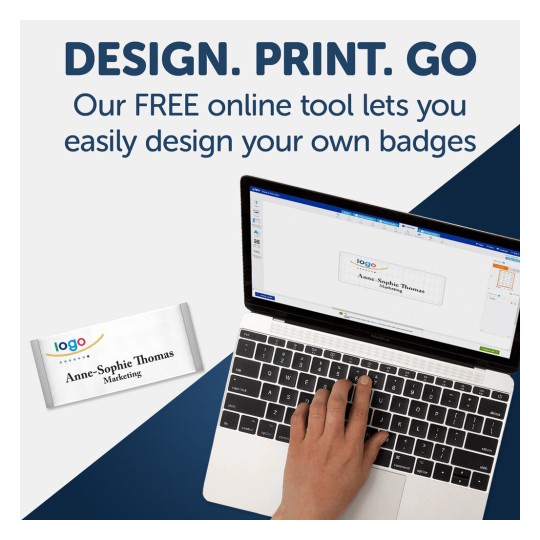 The image features a design tool for creating custom name badges that reads 'DESIGN. PRINT. GO'. It shows a hand on a laptop keyboard with a badge design displayed on the screen, indicating that users can easily design their own badges online for free.