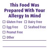 'This Food Was Prepared with Your Allergy in Mind' Allergy Advisory Label 937380